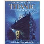Titanic. Signature of discoverer Dr Robert Ballard with photo of his book cover. Excellent