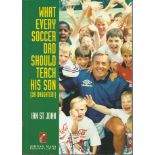 Ian St John signed What every soccer Dad should teach his son book. Good Condition