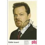 Eddie Izzard signed 8 x 6 inch colour photo. Good condition