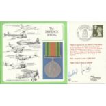 The Defence Medal cover signed by Sqn. Ldr. J. Wild and WWII Victoria Cross winner Rod Learoyd VC.