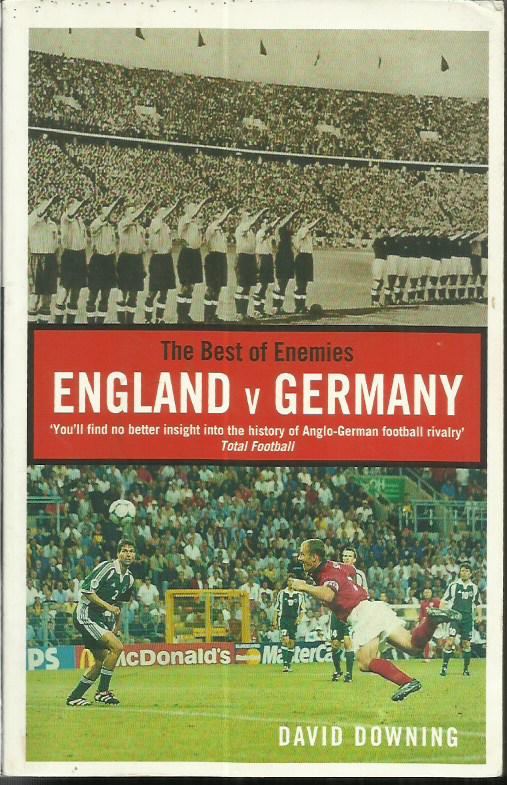 The Best of Enemies England v Germany paperback book. Signed on inside title page 5 including