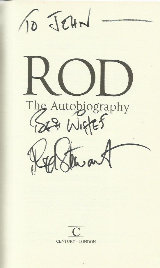 Rod Stewart signed The Autobiography hardback book. Signed on inside title page. Dedicated to - Image 2 of 2