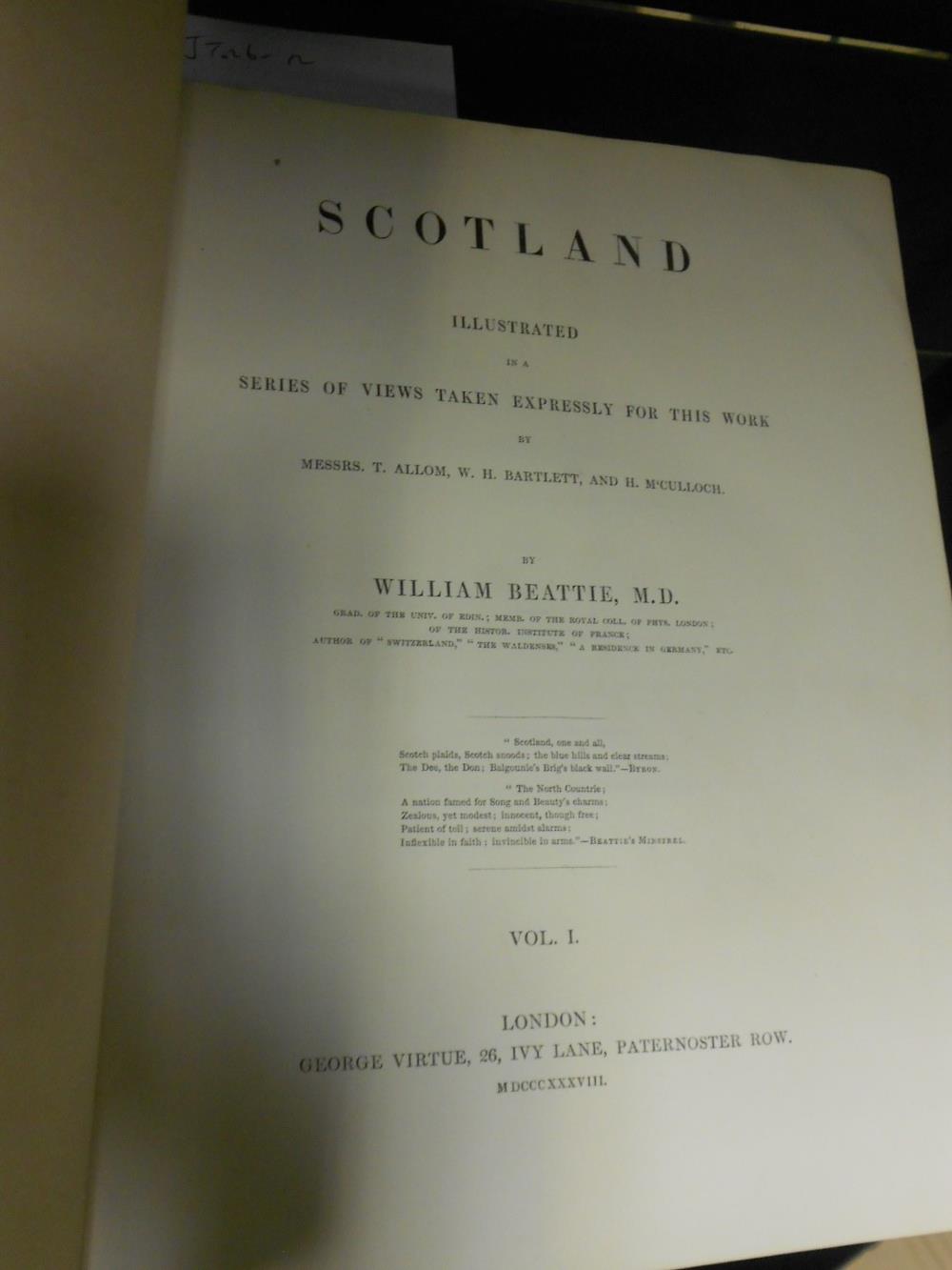 BEATTIE (William) Scotland, London: George Virtue 1838, 2 vols., 4to, engravings by Bartlett, - Image 2 of 3