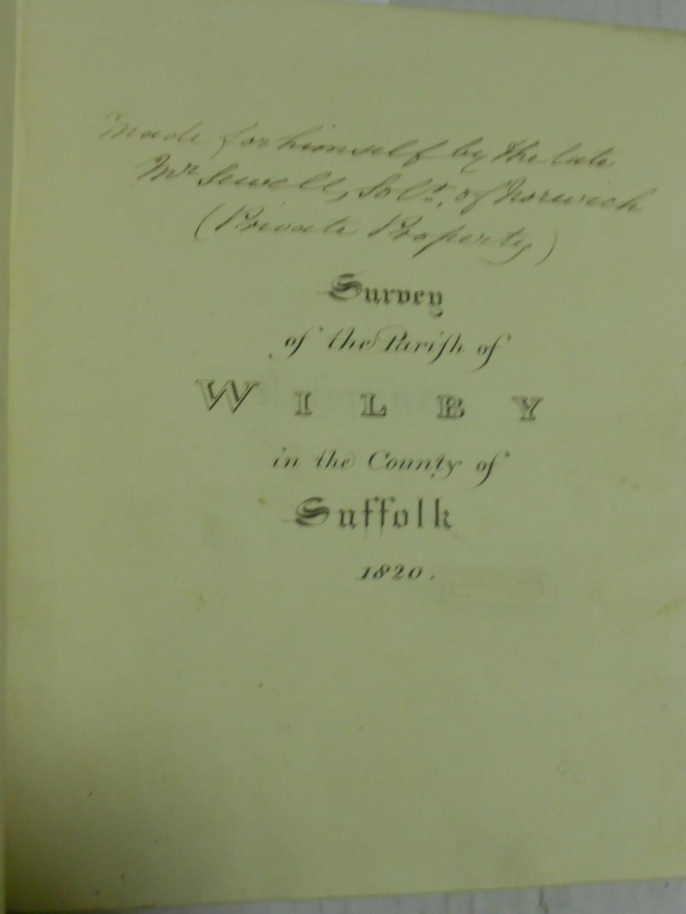 Wilby, Suffolk. SEWELL (Mr.) Survey of the Parish of Wilby in the County of Suffolk, c.1820-30, - Image 3 of 5