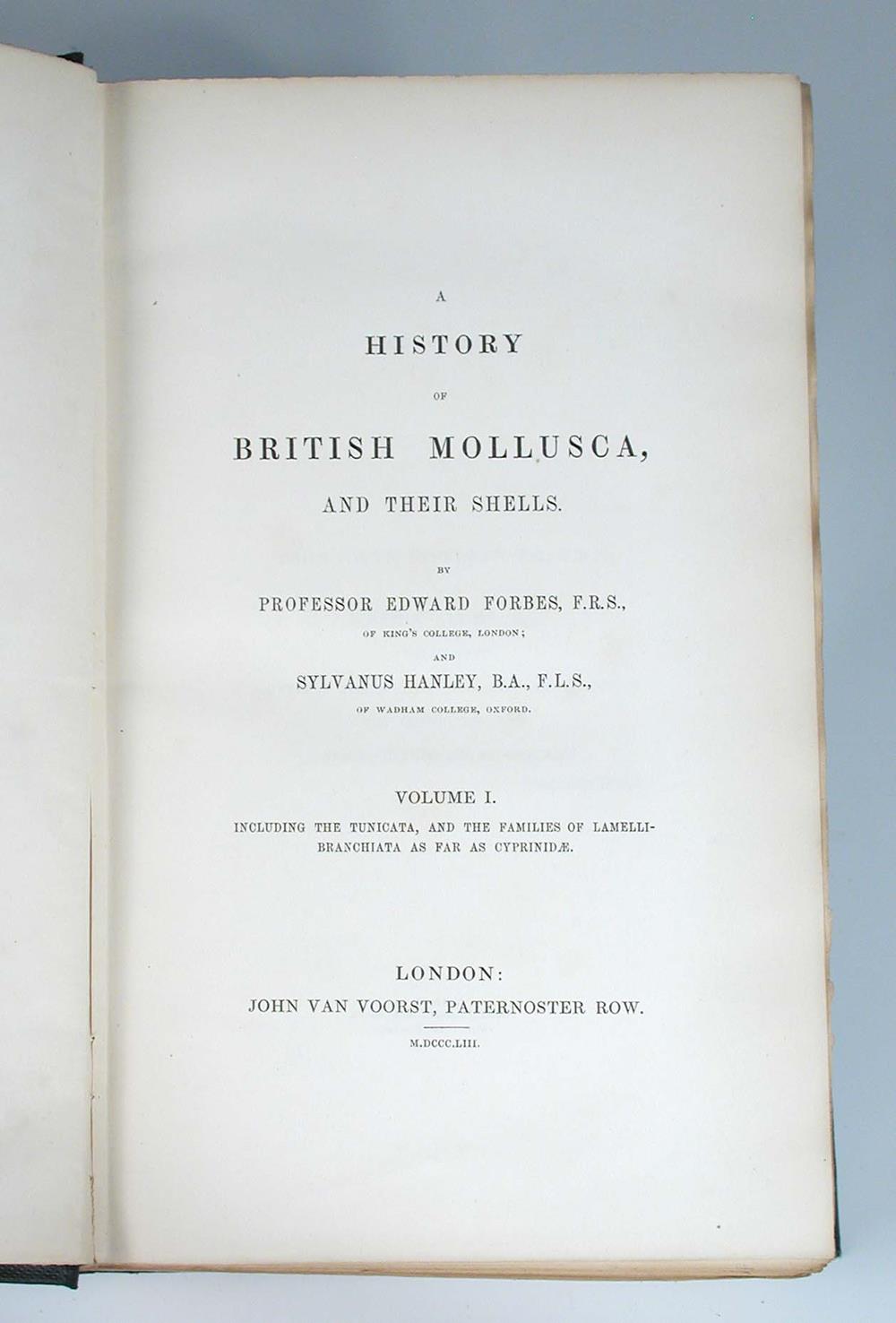 FORBES (Prof. Edward) & HANLEY (Sylvanus) A History of British Mollusca, and their Shells, 4