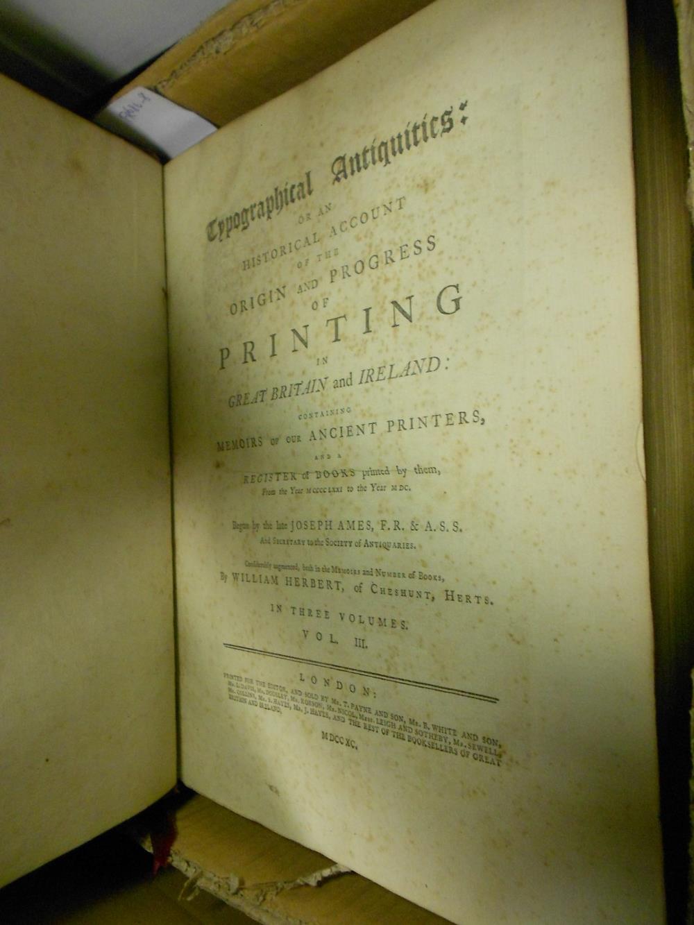 AMES (Joseph) Typographical Antiquities.., augmented by William Herbert, in 3 vols., 1786-90, 4to,