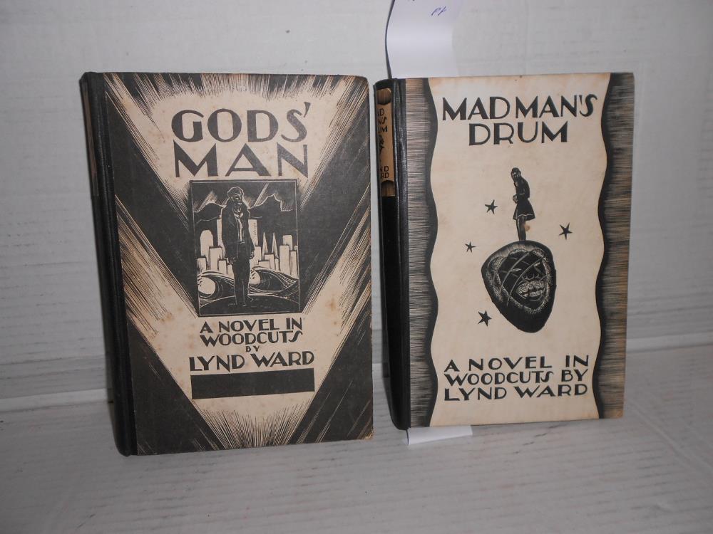 WARD (Lynd) Madman's Drum, first edition 1930; Gods' Man, 2nd impression, woodcut novels in