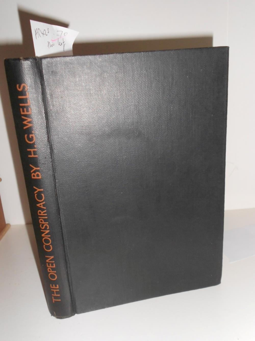 WELLS (H G) The Open Conspiracy, London 1928, inscribed in ink by the author to Eileen Power to half - Image 2 of 2