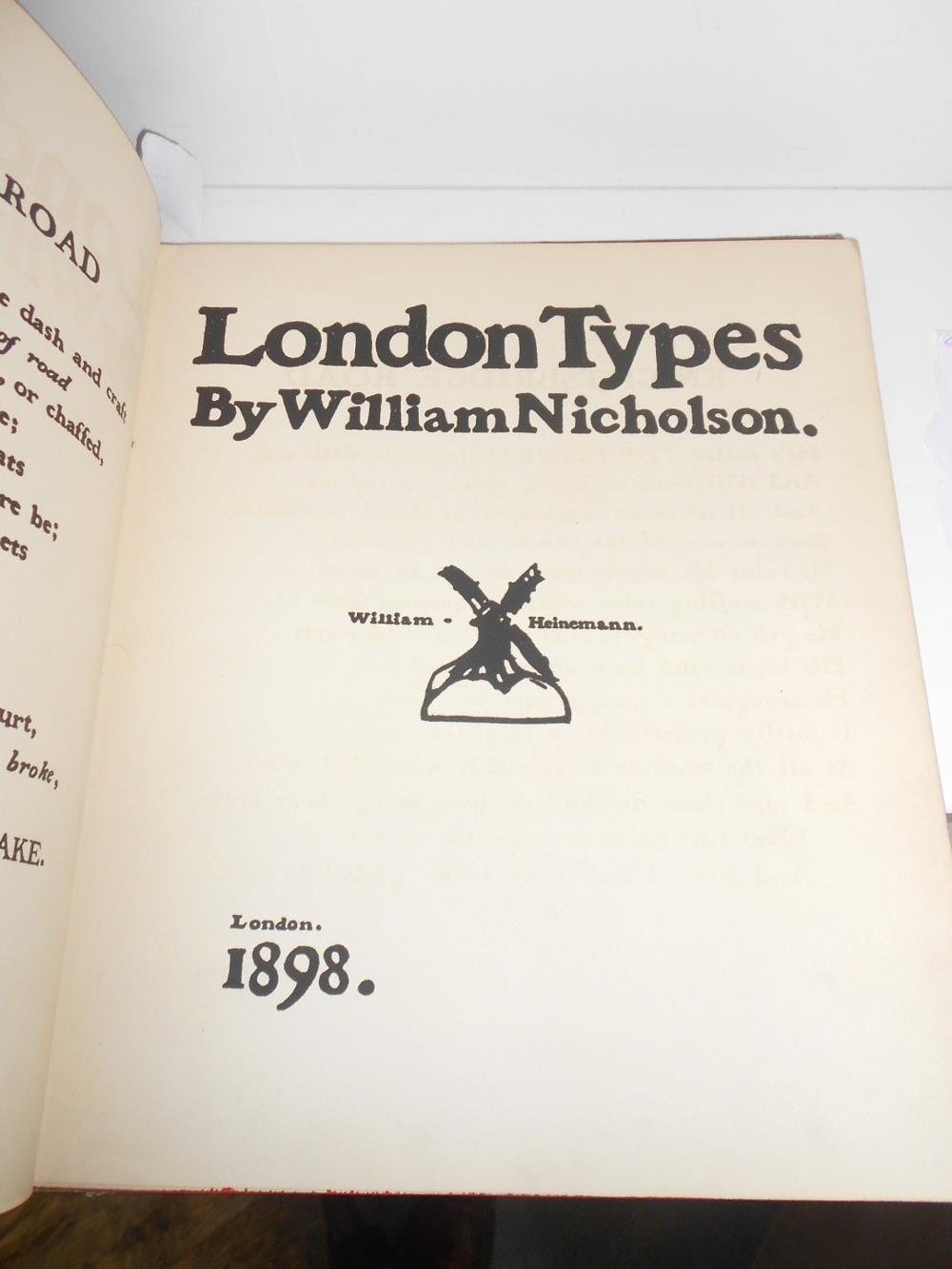 NICHOLSON (William) London Types, Quatorzains by W.E.Henley, London: William Heinemann 1898, 4to, 12 - Image 4 of 4