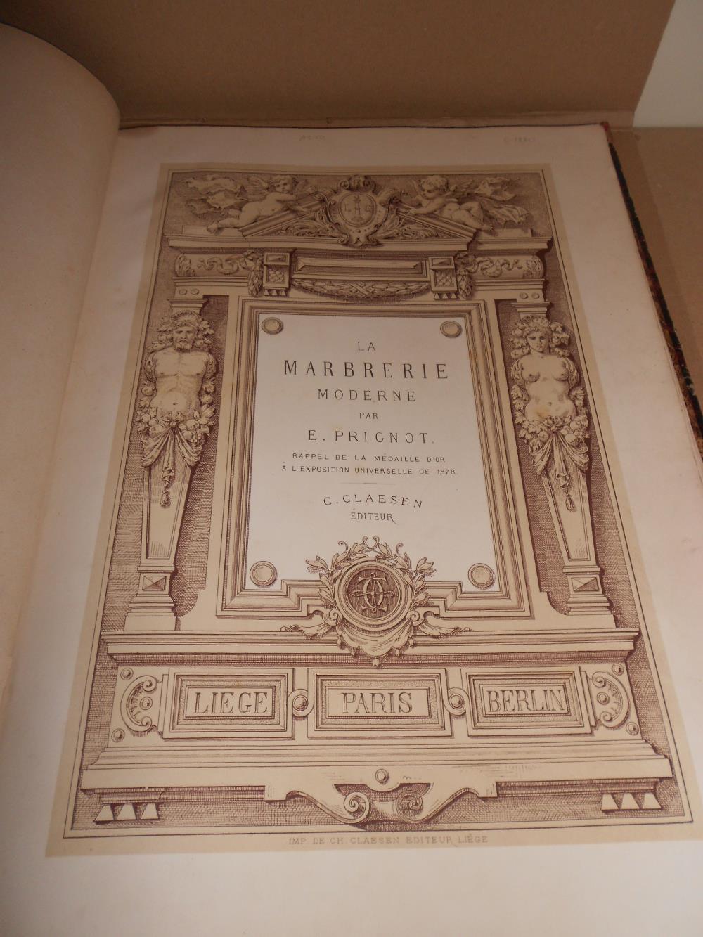 PRIGNOT (E) La Marbrarie Moderne, Liege c.1880, folio, pictorial title and 25 plates of fireplaces - Image 6 of 7