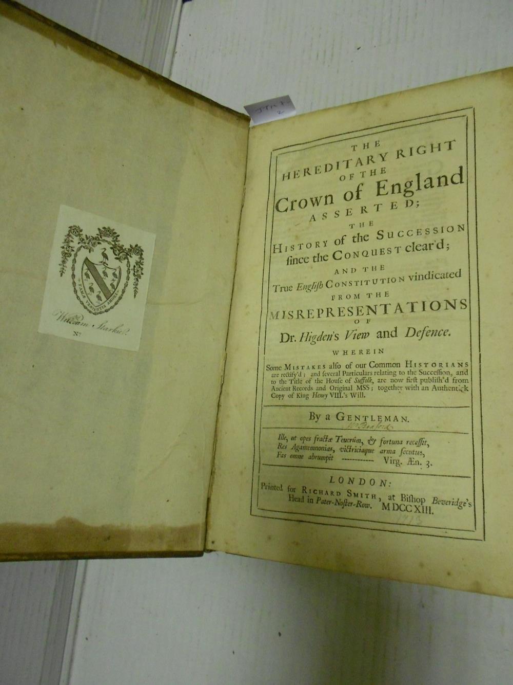 [HARBIN (GEORGE)] The Hereditary Right of the Crown of England Asserted, London: Richard Smith, - Image 6 of 6