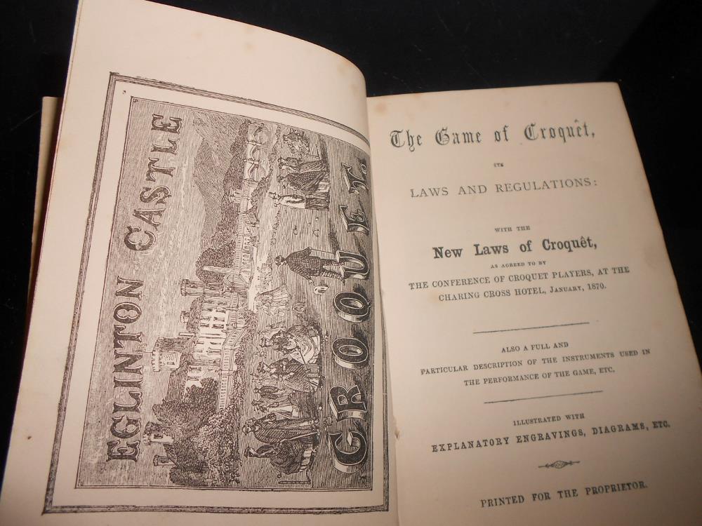 Croquet rules Game of Croquet, its Laws and Regulations, 1870, 12mo, frontispiece of Eglinton Castle - Image 2 of 2