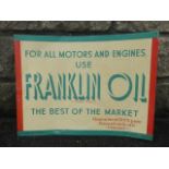 A Franklin Oil 'For all motors and engines' tin advertising sign by J.B. Gabriels, 17 1/2 x 13".