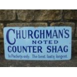 A Churchman's Noted Counter Shag rectangular enamel sign, in good condition, 23 3/4 x 11 3/4".