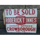 A Roderick T. Innes of Crowborough 'To Be Sold' double sided enamel sign with hanging flange, 18 x