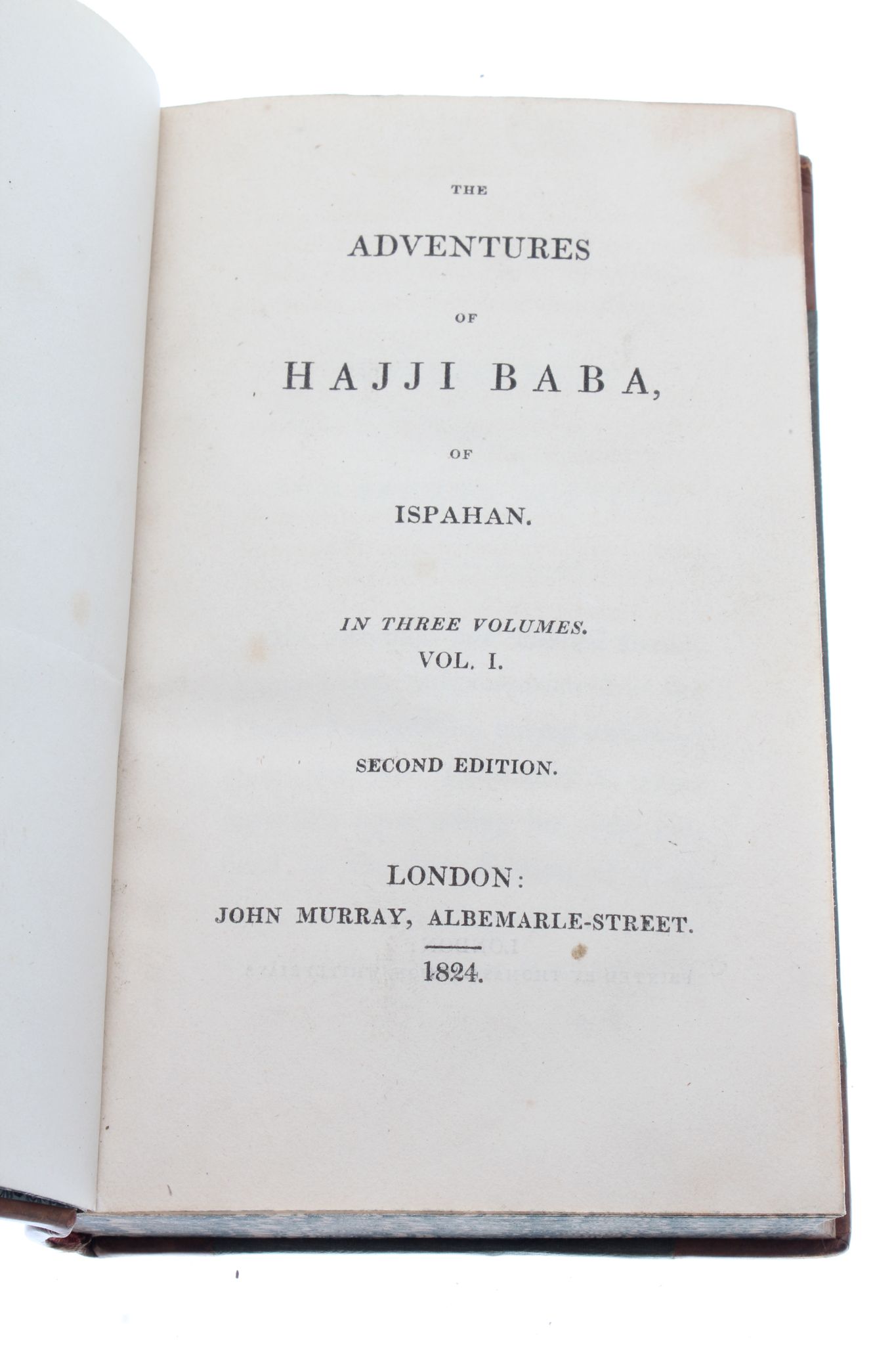 MORIER, James (1780-1849).  The Adventures of Hajji Baba of Ispahan ... Second Edition. London: John - Image 2 of 2