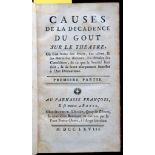 [CHARPENTIER, Louis].  Causes de la Decadence du Gout sur le Theatre, Ou l'on traite des droits, des