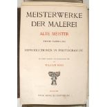 'Meisterwerke der Malerei' by Wilhelm Bode, published 1905 Bong Kunstverlag. Folio edition in