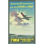 Frank Soltesz (1912-1986)
YOU CAN DEPEND ON TWA
offset lithograph in colours, c.1948, condition