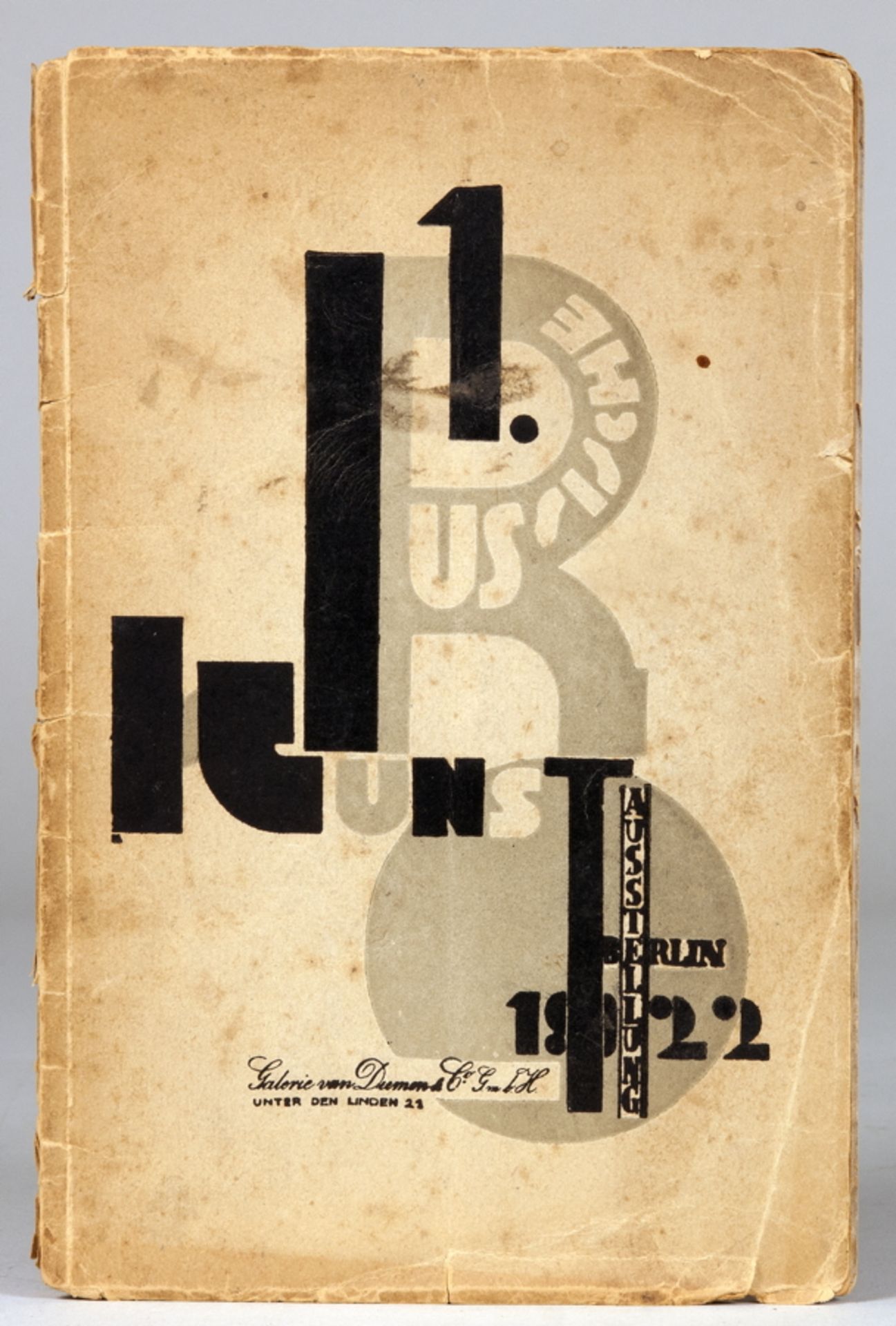 El Lissitzky - Erste Russische Kunstausstellung Berlin 1922. [Ausstellungskatalog]. Berlin,