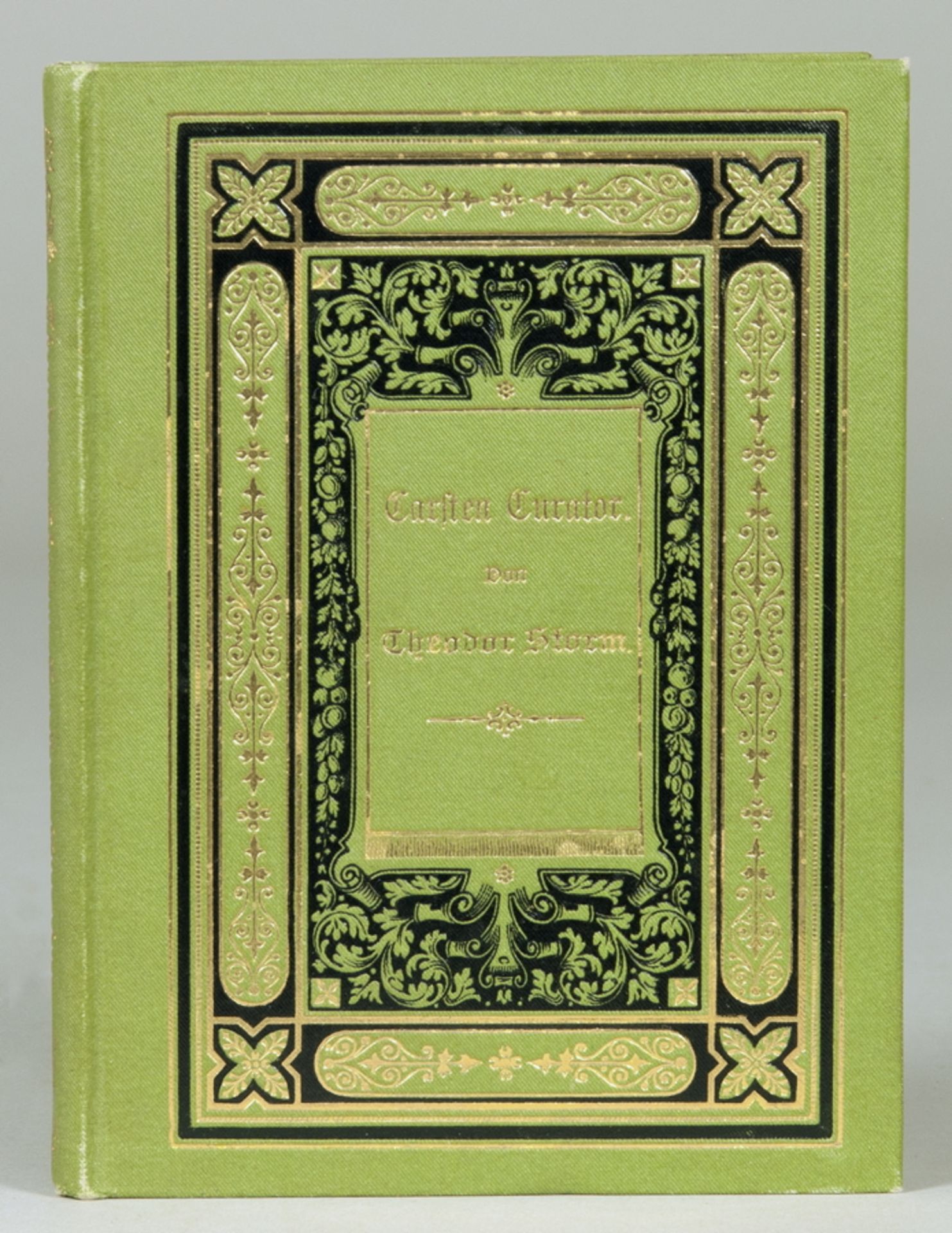 "Theodor Storm. Carsten Curator. Berlin, Gebrüder Paetel 1878. Hellgrüner Originalleinenband mit