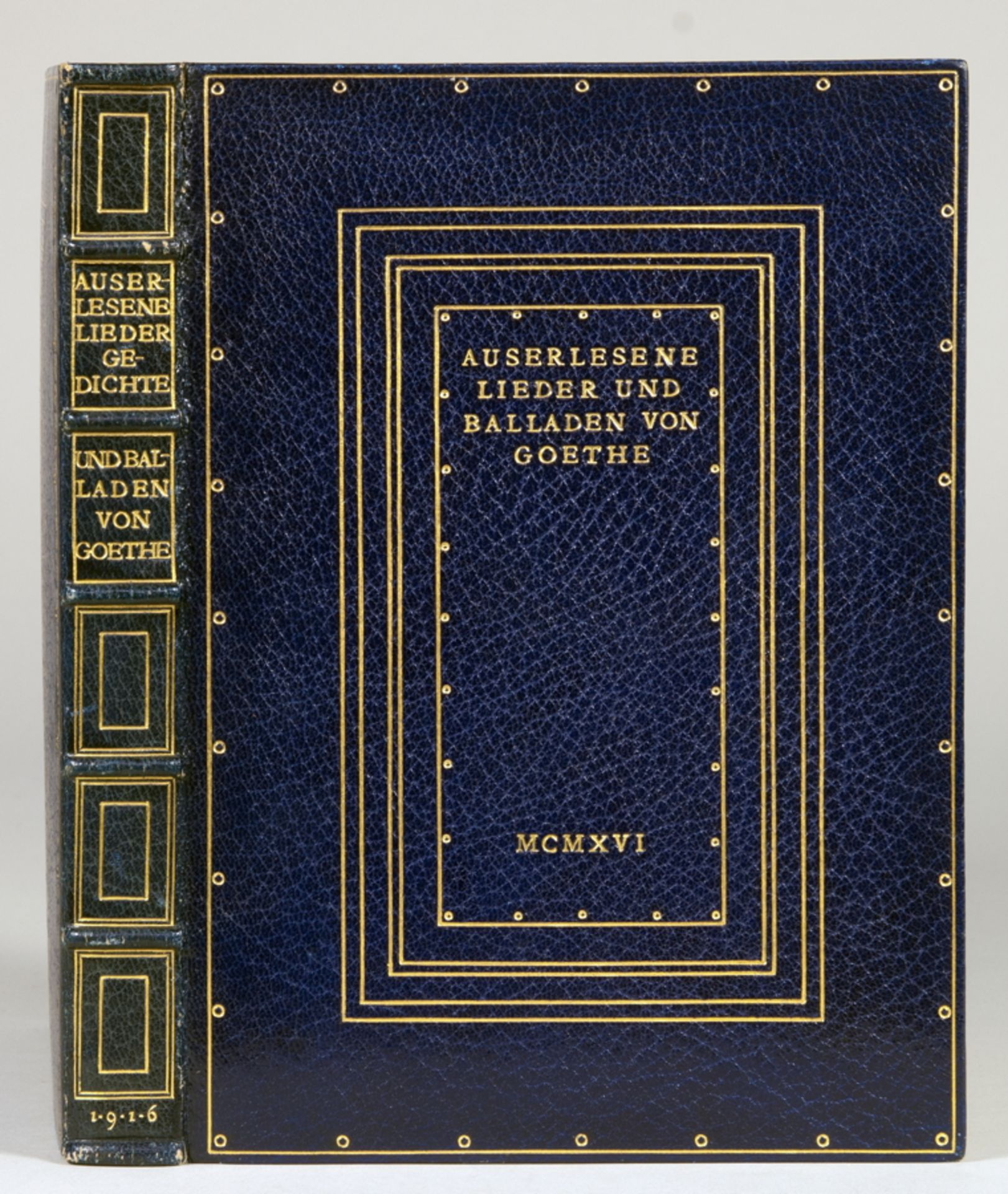 Doves Press - [Johann Wolfgang von] Goethe. Auserlesene Lieder Gedichte und Balladen. Ein Strauss.