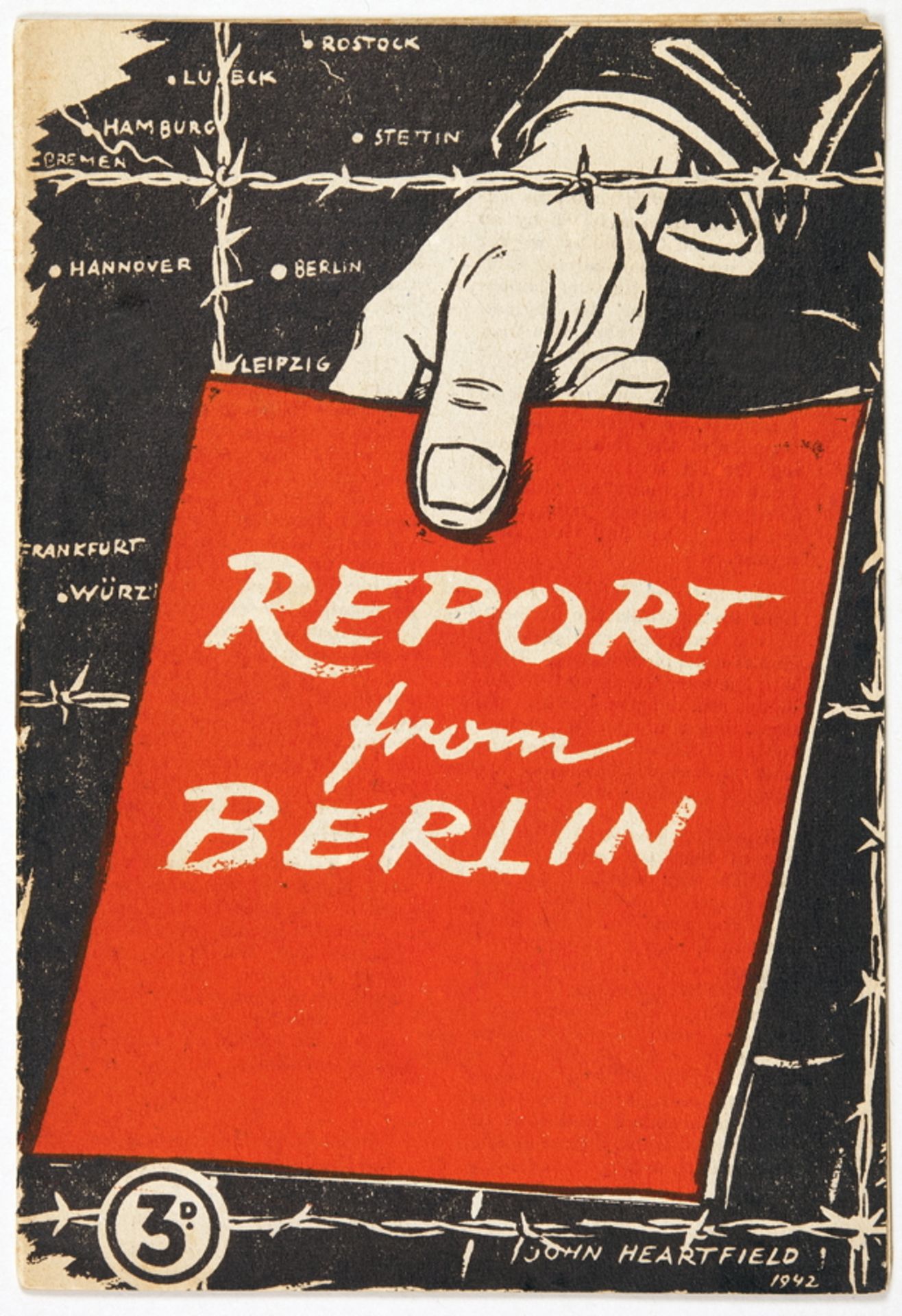 "John Heartfield - Report from Berlin. By a German Communist. London 1942. Originalbroschur mit