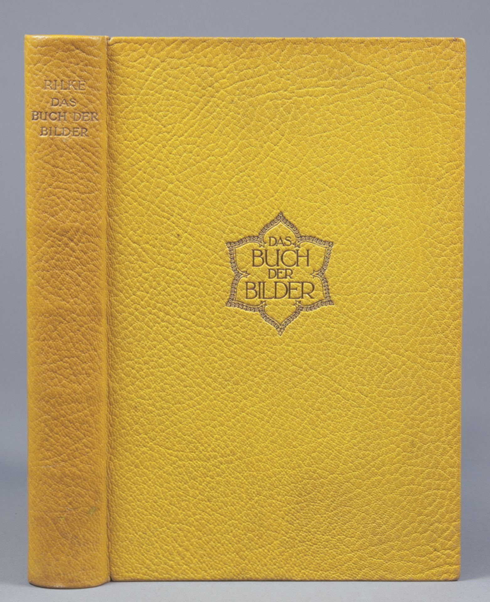 Ernst Ludwig-Presse - Rainer Maria Rilke. Das Buch der Bilder. Leipzig, Insel 1913. Gelber