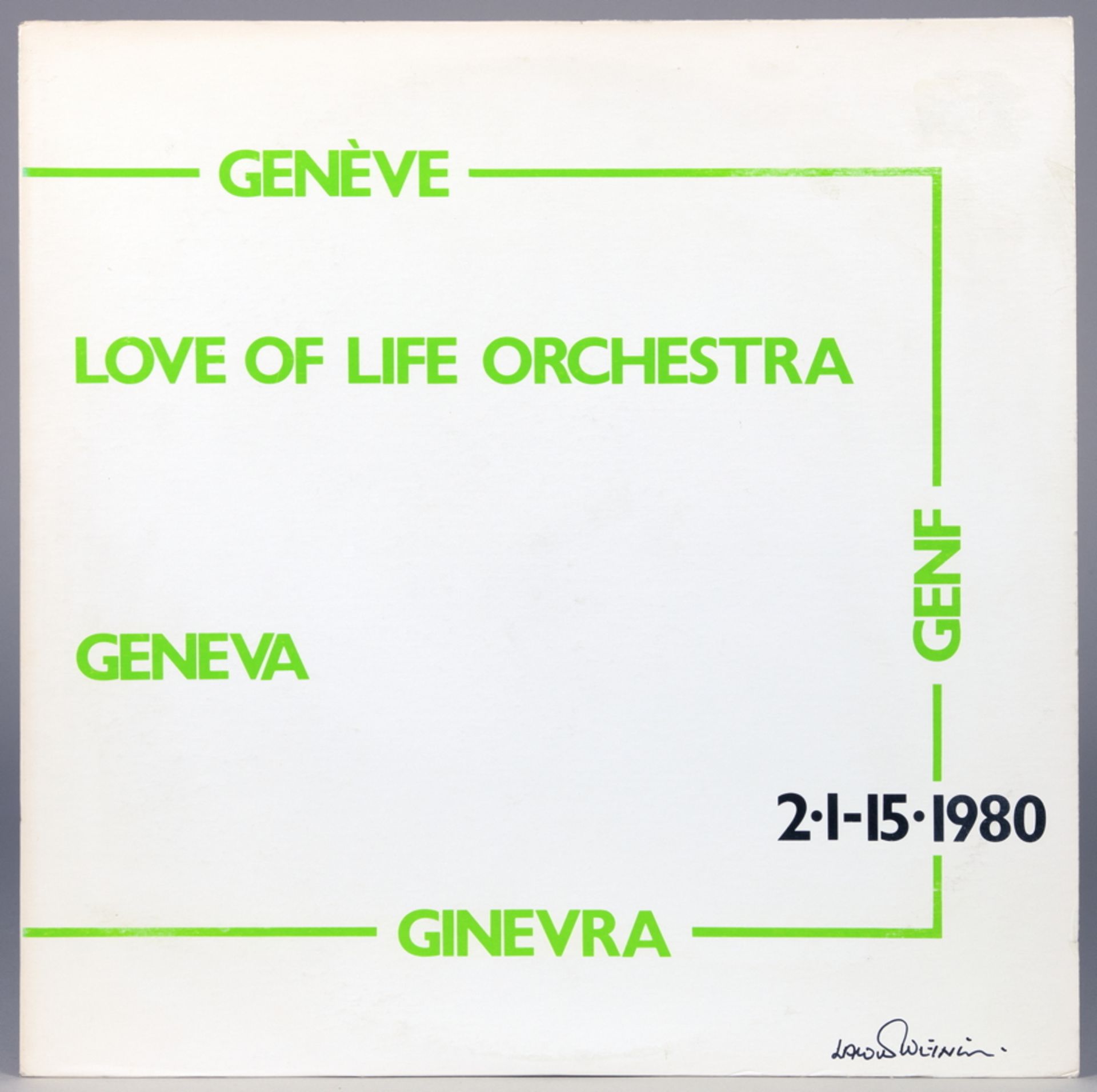 Lawrence Weiner - Love of Life Orchestra. Genève. LP. New York, Lust/Unlust Music. 1980.Aufnahme des