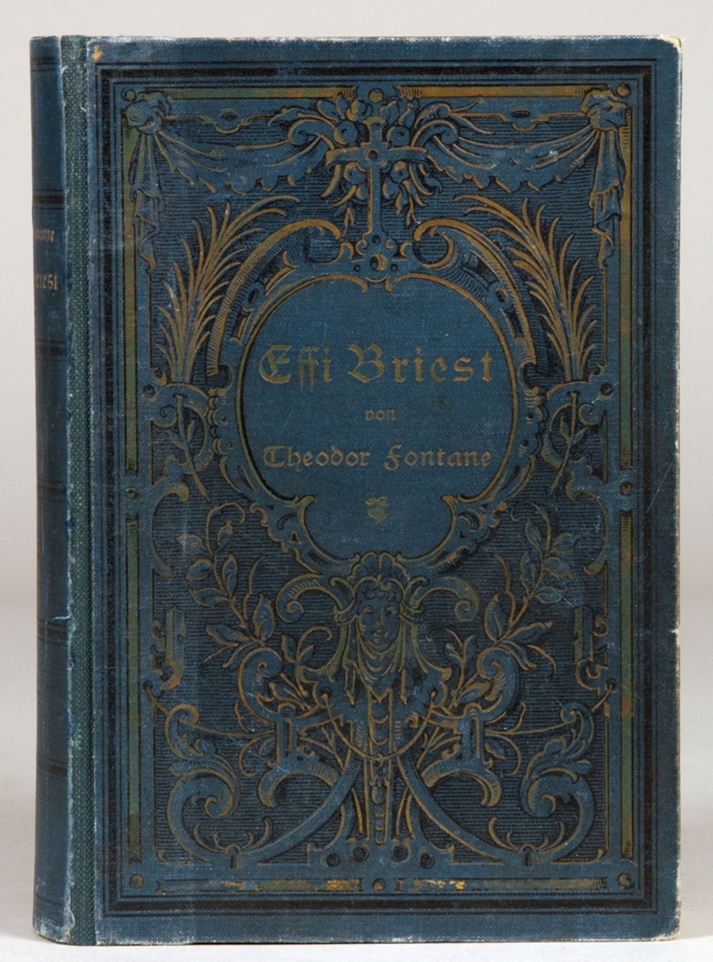 Theodor Fontane. Effi Briest. Roman. Berlin, F. Fontane 1896 [1895]. Blauer Originalleinenband mit