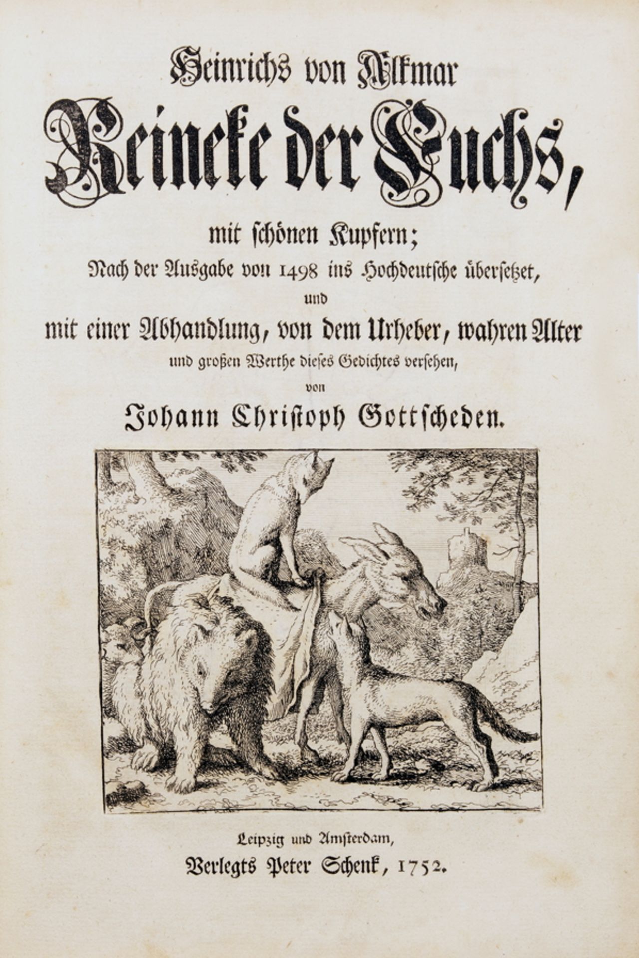 "Heinrich von Alkmar. Reineke der Fuchs, mit schönen Kupfern; Nach der Ausgabe von 1498 ins