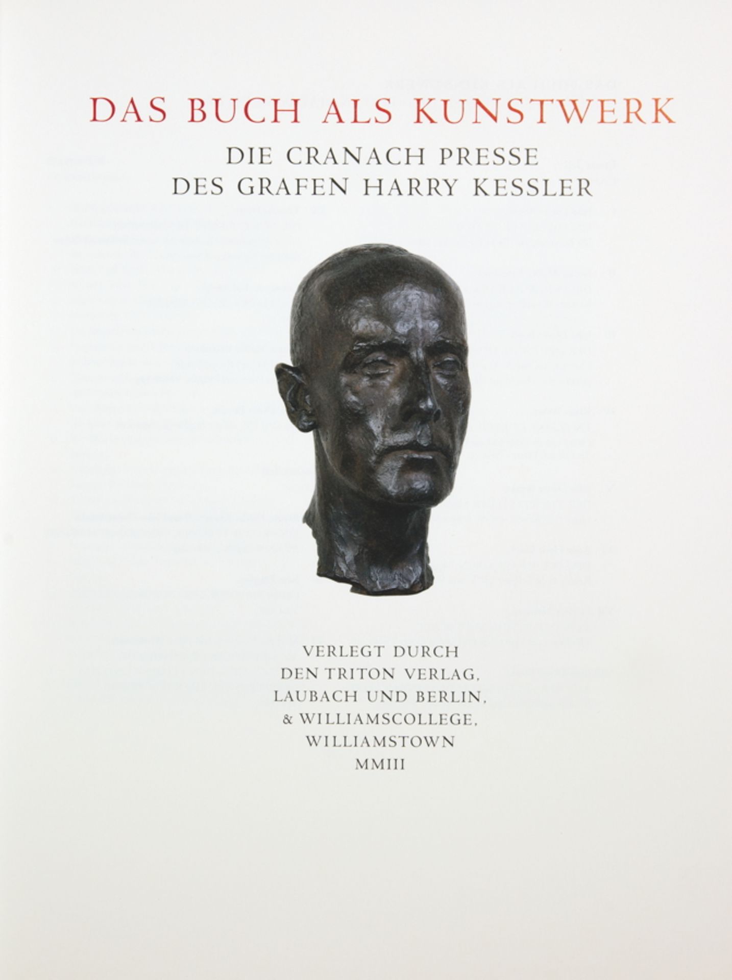 Pressendrucke - John Dieter Brinks. Das Buch als Kunstwerk. Die Cranach Presse des Grafen Harry - Image 2 of 2