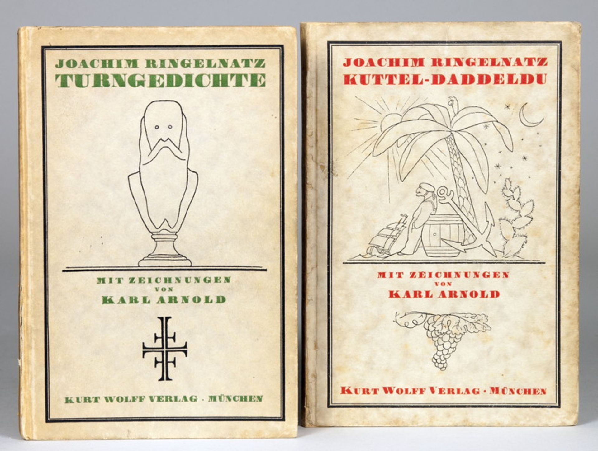 Joachim Ringelnatz. Kuttel-Daddeldu. – Turngedichte. – Mit 25 [bzw.] 17 Zeichnungen von Karl Arnold.