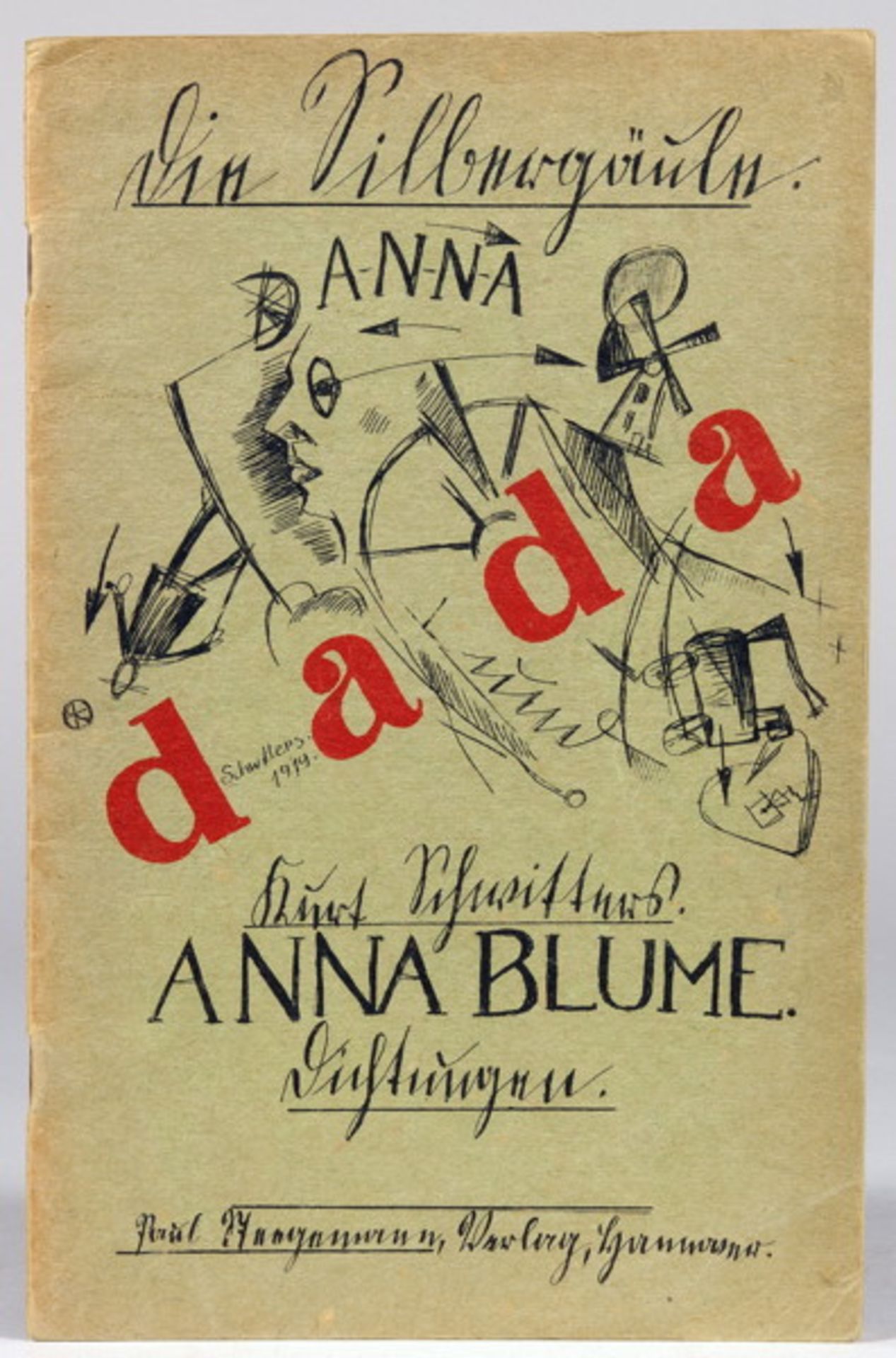 Kurt Schwitters. Anna Blume. Dichtungen. Hannover, Paul Stegemann 1919. Originalbroschur mit