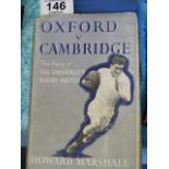 Howard Marshall - Oxford V Cambridge The Story Of The University Rugby Match