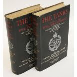 Two Volumes, The Tanks – The History of the Royal Tank Regiment by Captain B H Liddell Hart.
