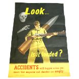 British Army Instructional Poster “Look Is It Loaded?”, GS poster no31 marked to the bottom.