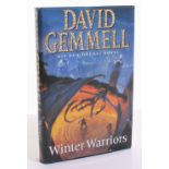 1ST Edition Winter Warriors by David Gemmell with signed dedication to the front page.