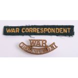 WW2 War Correspondent Shoulder Title being an embroidered yellow on green accompanied by a brass WAR