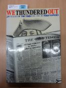 'We Thundered Out - 200 Years of The Tim