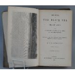 Seymour H D MP: Russia or The Black Sea and Sea of Azov, M P, published by John Murray in 1855,