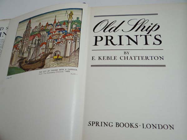 Book : E Keble Chatterton Old Ship Prints published by Spring Books London 1967, illustrated - Image 8 of 10