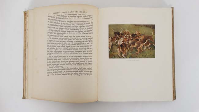 Book: '' Leicestershire and its Hunts: The Quorn, The Cottismore & The Belvoir ''. 1927. By C - Image 2 of 6