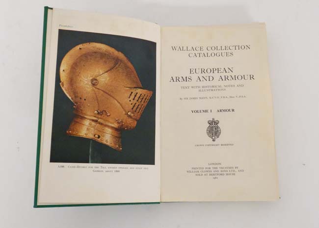 Books; Volumes 1 & 2 of the  Wallace collection catalogues '' European Arms & Armour ''. c1962. Text - Image 5 of 10