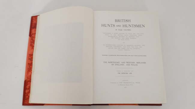 Books: '' British Hunts and Huntsmen '', in 4 volumes. The books illustrated with engravings and - Image 19 of 23