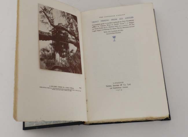 Book:  Limited edition The Lonsdale Library '' Trout Fishing from all Angles ''. c1929.  By Tavener. - Image 6 of 6