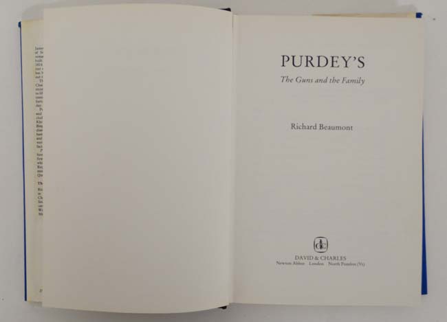 Books: 2 Books on Purdey Guns.  A signed copy of '' The Early Purdeys ''. 1966. By L Patrick - Image 7 of 7