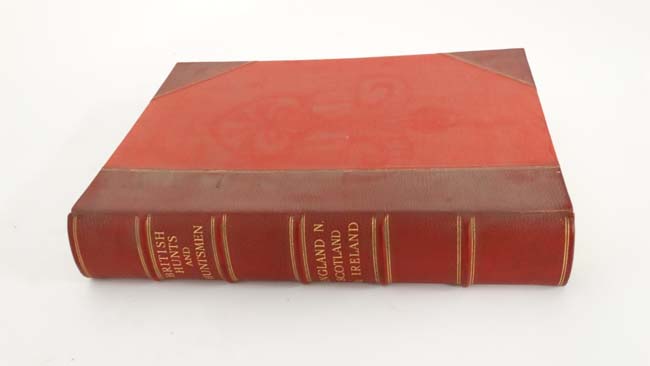 Books: '' British Hunts and Huntsmen '', in 4 volumes. The books illustrated with engravings and - Image 13 of 23