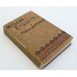 Book : Modern Etiquette in Public and Private published by Frederick Warne and Co. c.1887.