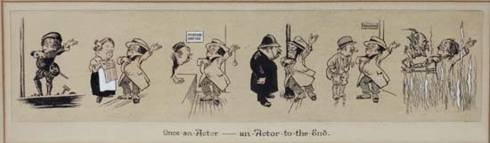 Early - mid XX
Pen, ink and gouache
' Once an actor - an actor to the end '
4" x 16 1/2" - Image 3 of 3